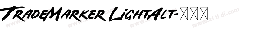 TradeMarker LightAlt字体转换